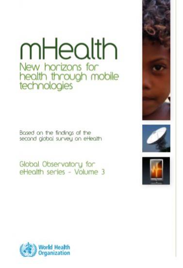 mHealth: New horizons for health through mobile technologie